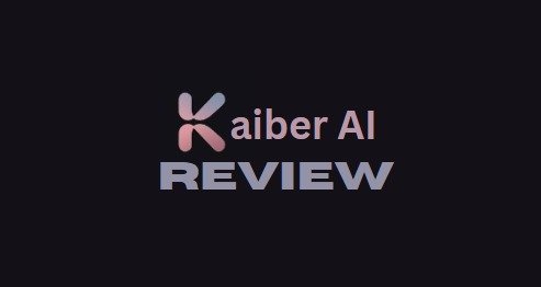 Kaiber AI App Review: Everything I explore Latest (2025)