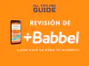 Revisión de Babbel 2025: ¿Aún Vale la Pena tu Dinero?