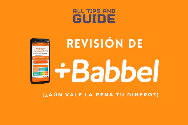 Revisión de Babbel 2025: ¿Aún Vale la Pena tu Dinero?